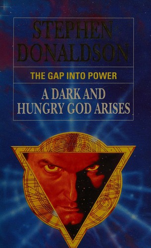 Stephen R. Donaldson: A dark and hungry god arises (1993, HarperCollins)