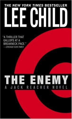 Lee Child: The  enemy (2005, Bantam Dell)
