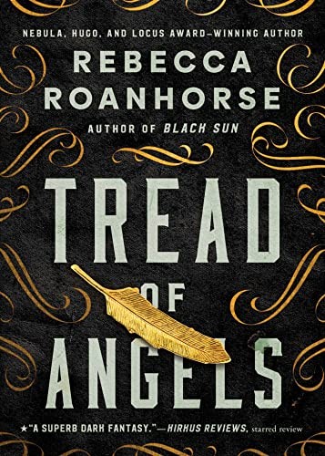 Rebecca Roanhorse: Tread of Angels (Paperback, 2023, Gallery / Saga Press, Simon & Schuster Books For Young Readers)