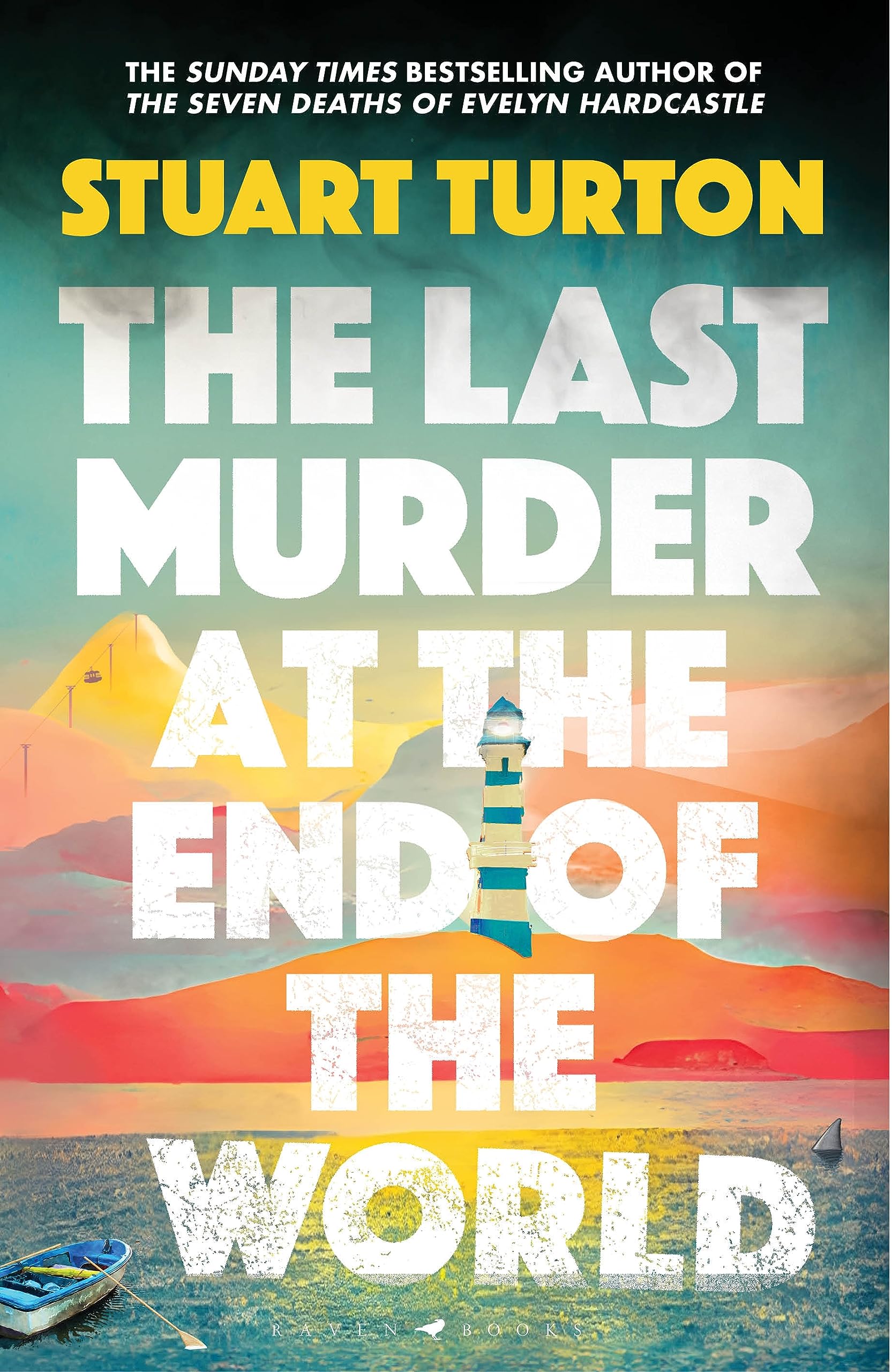 Stuart Turton: The Last Murder at the End of the World (2024, Bloomsbury Publishing)
