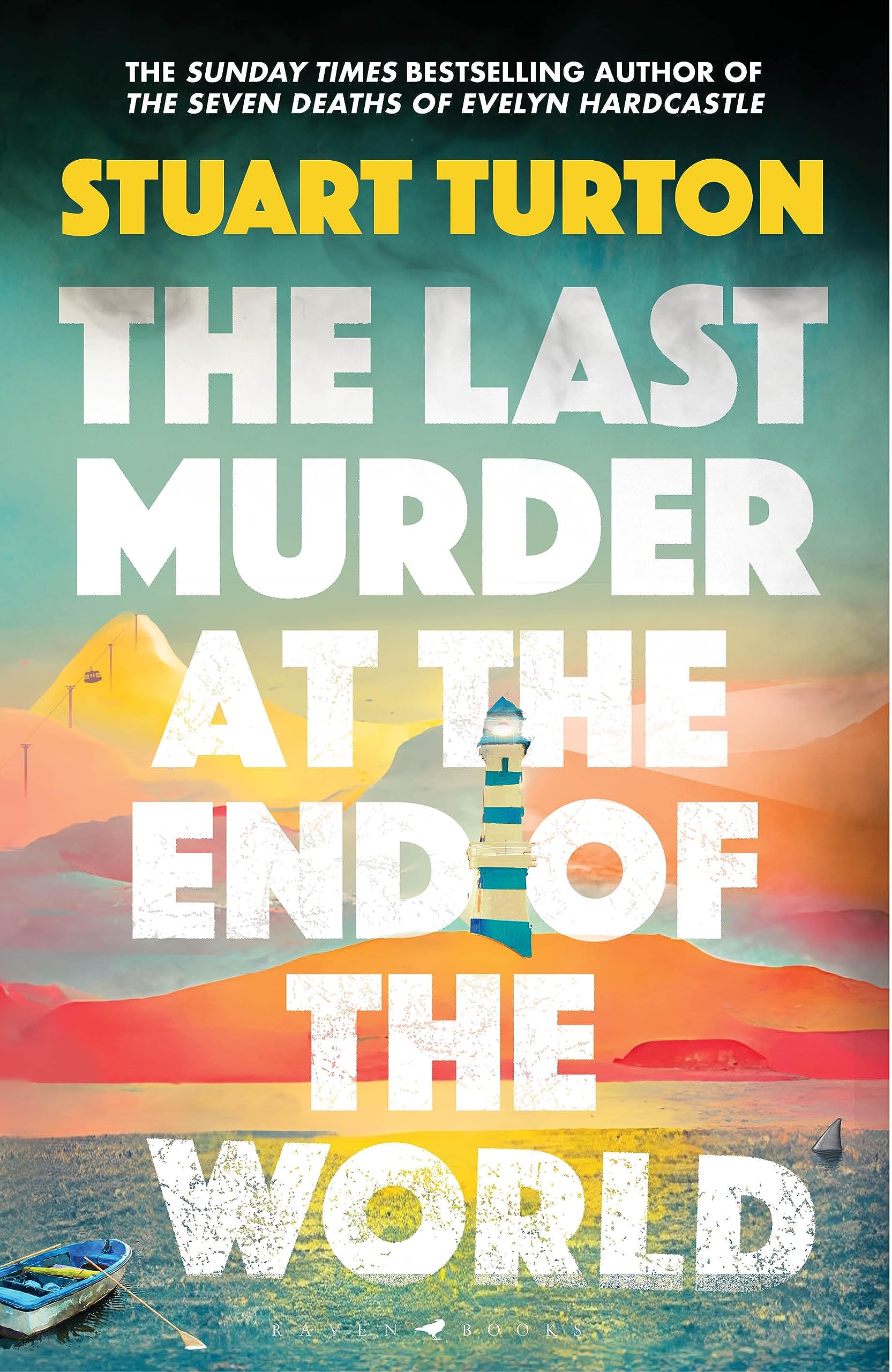 Stuart Turton: The Last Murder at the End of the World (Hardcover, 2024, Bloomsbury Publishing)