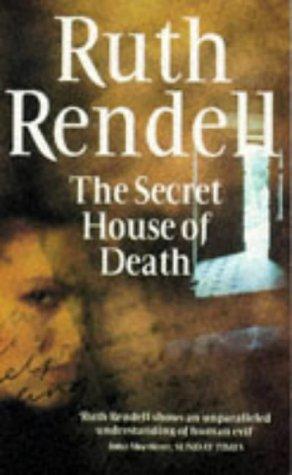 Ruth Rendell: Secret House of Death (1987, Random House (UK))