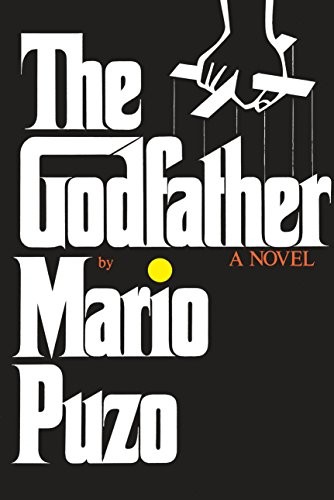 Mario Puzo: The Godfather (Hardcover, 1969, G.P. Putnam's Sons, Putnam Adult)