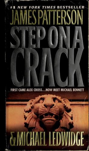 James Patterson, Michael Ledwidge: Step on a crack (Paperback, 2008, Vision)