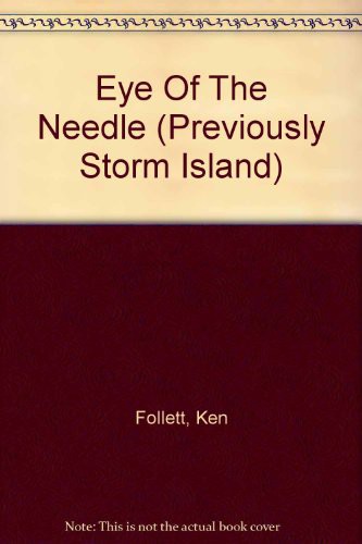 Ken Follett: Eye Of The Needle (Paperback, 1990, Futura)