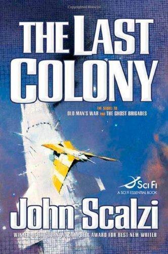 The Last Colony (2007)