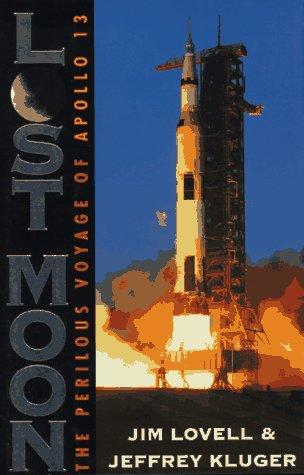 Jeffrey Kluger, James Lovell: Lost Moon (1994, Houghton Mifflin)