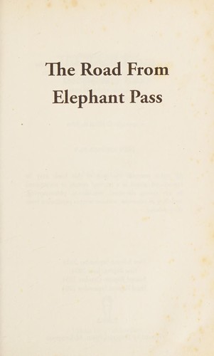 Nihal De Silva: The road from elephant pass (Paperback, 2003, Vijitha Yapa Publications)