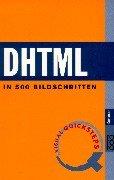 Jason Cranford Teague: DHTML. Visual QuickSteps. In 500 Bildschritten. (Paperback, German language, 1999, Rowohlt Tb.)