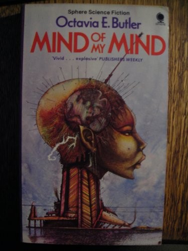 Octavia E. Butler: Mind of My Mind (Paperback, 1980, Sphere)