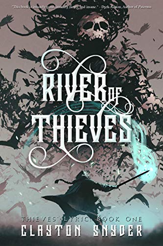 Clayton Snyder: River of Thieves (EBook, 2019)