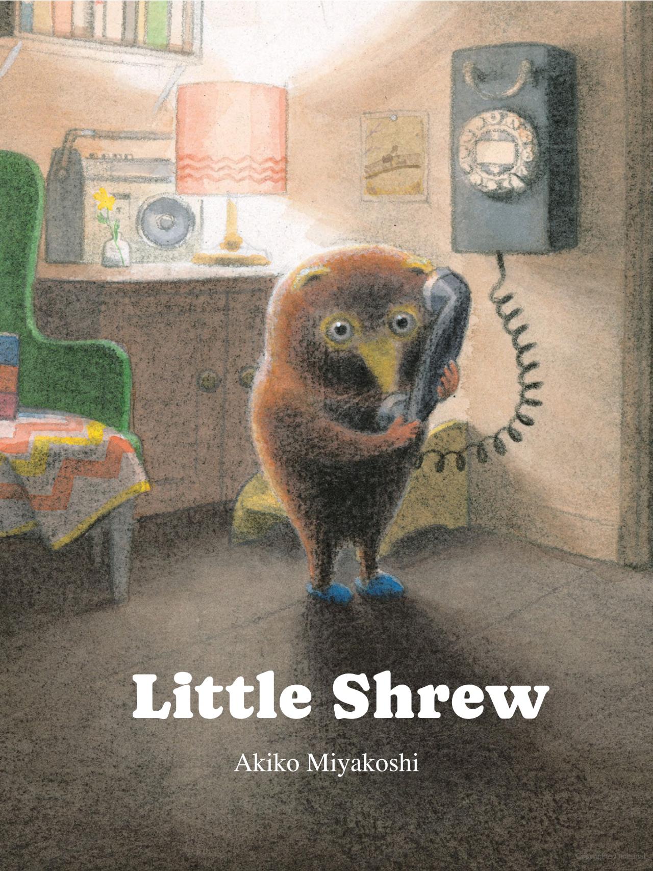 Akiko Miyakoshi: Little Shrew (EBook, 2024, Kids Can Press)