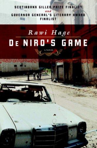 Rawi Hage: De Niro's game (Hardcover, 2007, Steerforth Press)