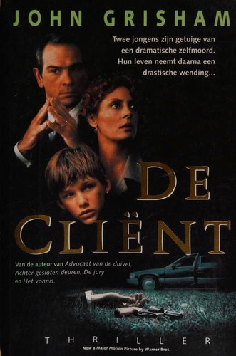 John Grisham: De cliënt (Paperback, Dutch language, 1995, A. W. Bruna Uitgevers)