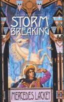 Mercedes Lackey: Storm Breaking (Hardcover, 2003, Tandem Library)