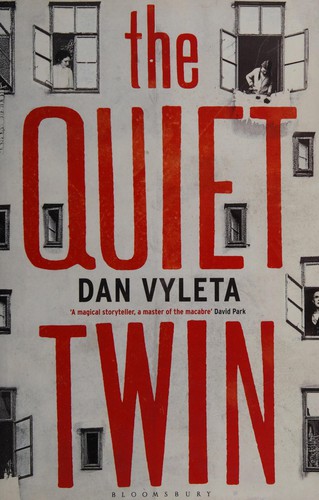 Dan Vyleta: The quiet twin (2011, Bloomsbury)