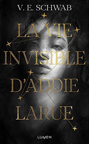 V. E. Schwab, Sarah Dali: La Vie invisible d'Addie Larue (Paperback, LUMEN)