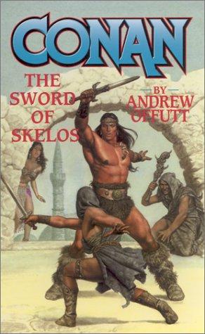 Andrew J. Offutt: The Sword of Skelos (Paperback, 2002, Tor Fantasy)