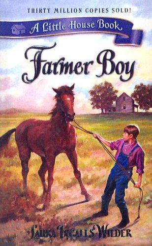 Laura Ingalls Wilder: Farmer Boy (Hardcover, 2003, Tandem Library)