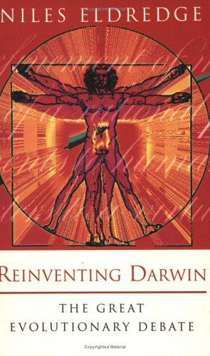 Niles Eldredge: REINVENTING DARWIN (Paperback, 1996, WEIDENFELD NICHOLSON HISTORY)