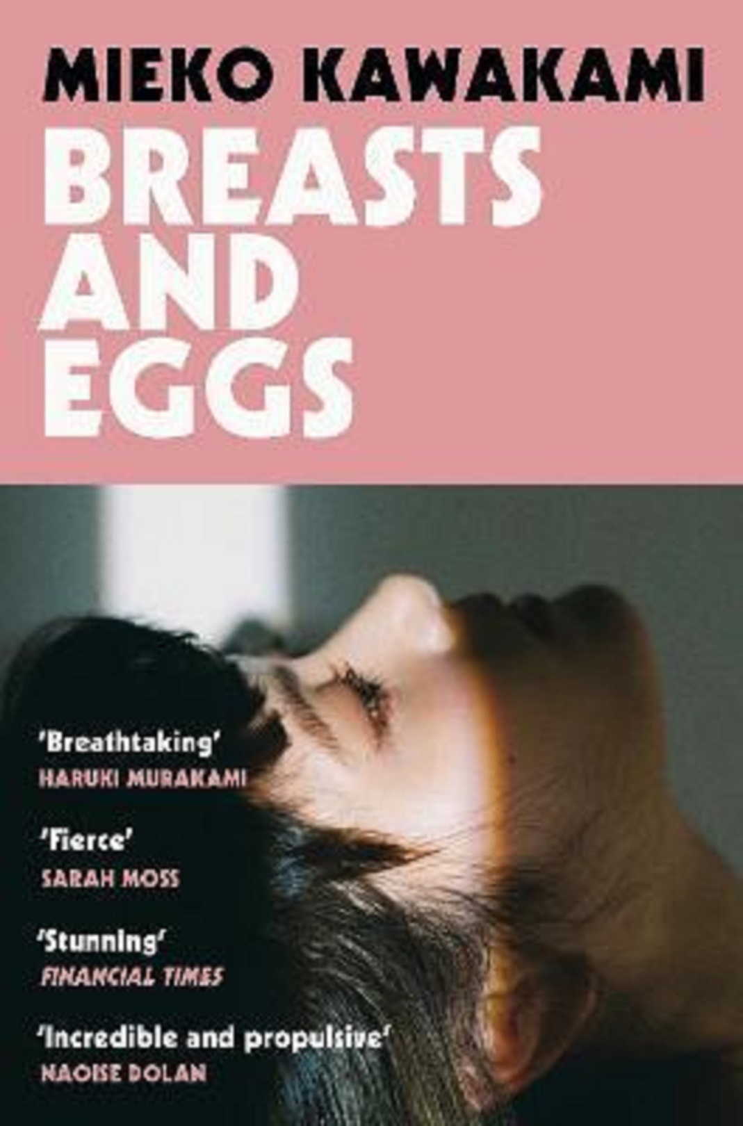 Mieko Kawakami, Sam Bett, David Boyd: Breasts and Eggs (2021, Pan Macmillan)