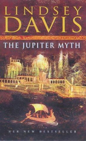 Lindsey Davis: The jupiter myth (2002, Century)