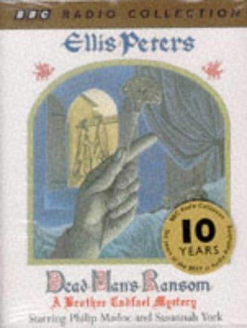 Edith Pargeter, Bert Coules: Dead Man's Ransom (BBC Radio Collection) (AudiobookFormat, 2000, BBC Audiobooks)