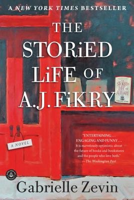 Gabrielle Zevin: The Storied Life of A. J. Fikry (Paperback, 2014, Algonquin Books)