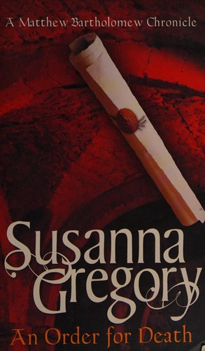 Susanna Gregory: An order for death (2002, Time Warner)