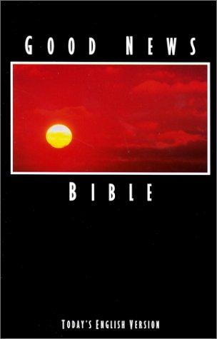 Bible: Good News Bible-TEV (Paperback, 2001, American Bible Society)