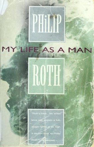 Philip Roth: My life as a man (1993, Vintage Books)