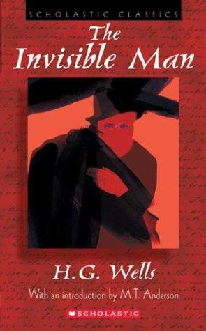 H. G. Wells: The Invisible Man (2004, Scholastic Paperbacks)