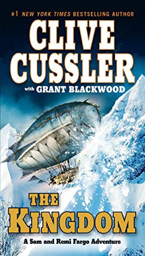 Clive Cussler, Grant Blackwood: The Kingdom (Paperback, 2012, G.P. Putnam's Sons)