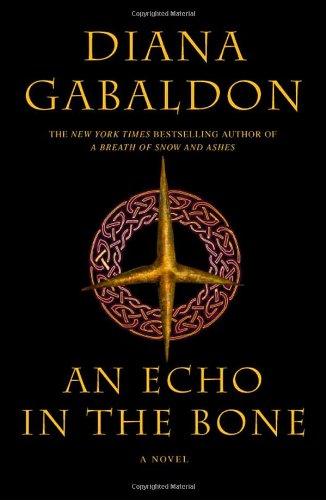 Diana Gabaldon: An Echo in the Bone (Hardcover, 2009, Doubleday Canada)