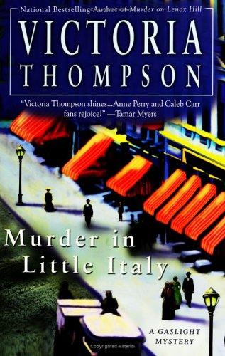 Victoria Thompson: Murder in Little Italy (Gaslight Mysteries) (2006, Berkley Hardcover)