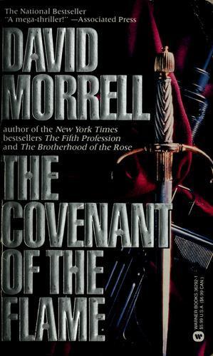 David Morrell: The covenant of the flame (1992)