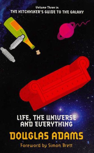 Douglas Adams: Life, the Universe and Everything (Paperback, 2009, Pan Books)