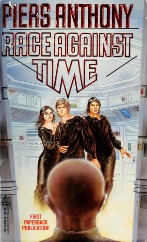 Piers Anthony: Race Against Time (Paperback, 1985, Tor Books)