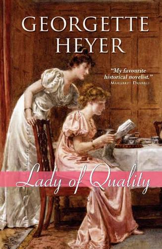 Georgette Heyer: Lady of Quality (EBook, 2008, Sourcebooks, Inc.)