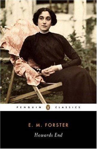 E. M. Forster: Howards End (2000, Penguin Books)