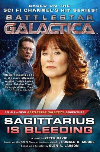 Peter David: Sagittarius Is Bleeding (Hardcover, 2006, Tor Books)