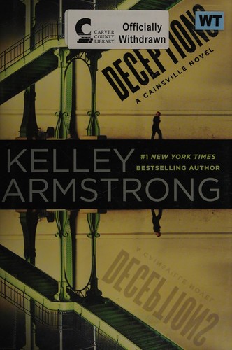 Kelley Armstrong: Deceptions (2015)