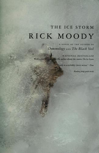 Rick Moody: The ice storm (2002, Little, Brown)