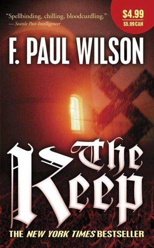 F. Paul Wilson: The Keep (Adversary Cycle) (Paperback, 2006, Tor Books)