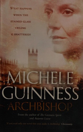 Michele Guinness: Archbishop (2014)