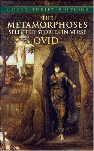 Ovid: The metamorphoses (2003, Dover Publications)