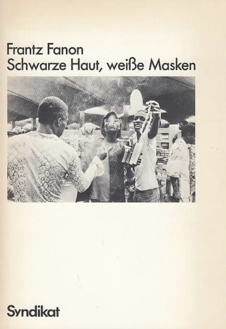 Frantz Fanon: Schwarze Haut, weiße Masken (Paperback, German language, Syndikat)