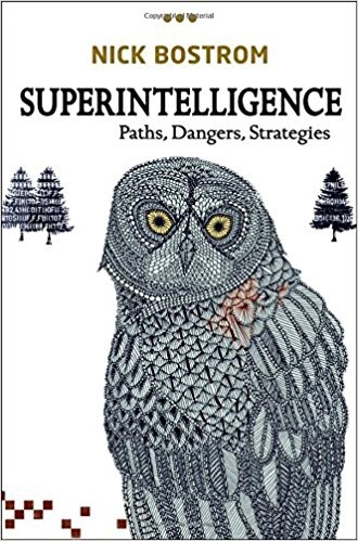 Nick Bostrom: Superintelligence (Hardcover, 2014, Oxford University Press)