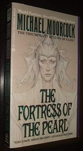 Michael Moorcock: Fortress of Pearl (1990)