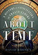 David Rooney: About Time (2021, Norton & Company Limited, W. W.)
